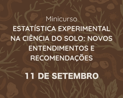 Estatística experimental na ciência do solo: novos entendimentos e recomendações